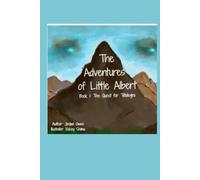 The Adventure of Little Albert: The Quest for Tiltalegra