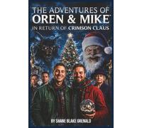 The Adventure of OREN and MIKE: In Return of Crimson Claus