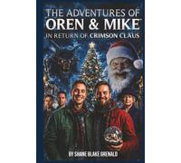 The Adventure of OREN and MIKE: In Return of Crimson Claus