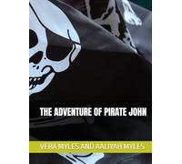THE ADVENTURE OF PIRATE JOHN