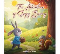 The Adventure of Sleepy Bunny