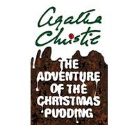 The Adventure of the Christmas Pudding Poirot by Christie & Agatha