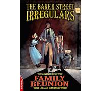 The Adventure of the Family Reunion (The Baker Street Irregulars, Edge)
