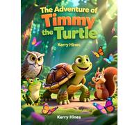 The Adventure of Timmy the Turtle