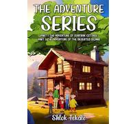 The Adventure Series: Part 1. The Adventure of Surfrak Cottage Part 2. The Adventure of The Deserted Island