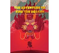 The Adventure to Find the Dragon: A Time Travel in the Forbidden City