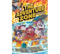 The Adventure Zone: The Eleventh Hour: 5