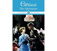 The Adventurer: Resilience in a Time of War and Uncertainty (The Eternal Collection)