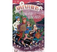 The Adventurers and the Highland Hideaway: 7