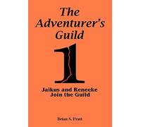 The Adventurer's Guild #1-Jaikus and Reneeke Join the Guild