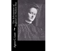 The Adventurers of England on Hudson Bay