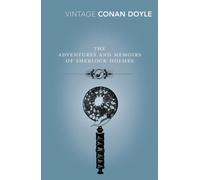 The Adventures and Memoirs of Sherlock Holmes