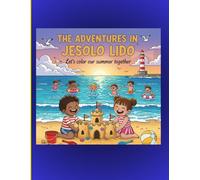 the adventures in Jesolo Lido: Let's color our summer together