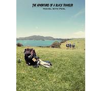 The adventures of a Black Traveler