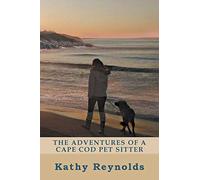 The Adventures of a Cape Cod Pet Sitter
