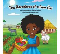 The Adventures of a Farm Girl (Stories from Mabesekwa)
