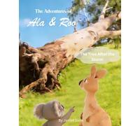 The Adventures of Ala & Roo: The Tree After the Storm