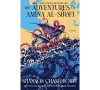 The Adventures of Amina Al-Sirafi: A New Fantasy Series Set a Thousand Years Bef
