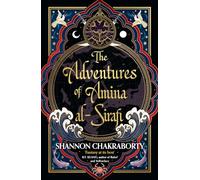 The Adventures of Amina Al-Sirafi (Paperback) - Shannon Chakraborty Book
