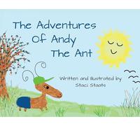 The Adventures of Andy the Ant