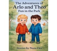 The adventures of Arlo and Theo, fun in the park