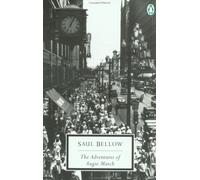The Adventures of Augie March (Penguin Classics)
