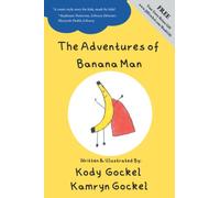 The Adventures of Banana Man: 1