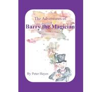 The Adventures of Barry the Magician