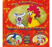 THE ADVENTURES OF BEATRICE & RISKY: THE BLUE WITCH - BILLY BOUNCING BALL (Build Universes)