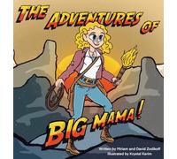 The Adventures of Big Mama!