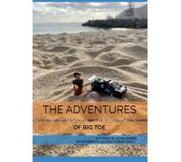 THE ADVENTURES OF BIG TOE