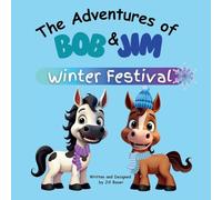 The Adventures of Bob & Jim: Winter Festival: 1