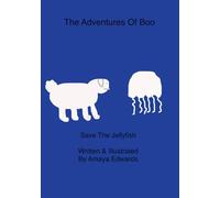 The adventures of Boo: Save the jellyfish