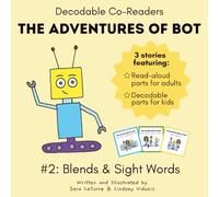 The Adventures of Bot #2: Blends & Sight Words: Interactive Beginning Readers