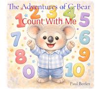 The Adventures of C-Bear: Count With Me
