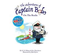 The Adventures of Captain Bobo : On the Rocks