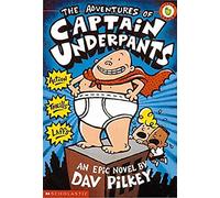 The Adventures of Captain Underpants (Captain Underpants, 1)