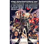 The Adventures of Caspian Porter Vol 1