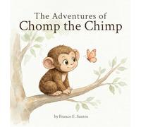 The Adventures of Chomp the Chimp