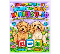 The Adventures of Chubby and Willy: Numbers - 11-20