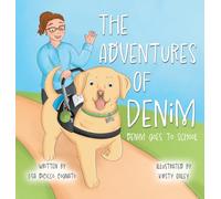 The Adventures of Denim: Denim Goes to School