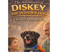 The Adventures of Diskey the Wonder Dog: Diskey's Superpower
