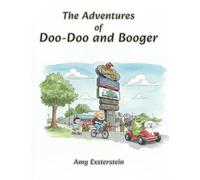 The Adventures of Doo-doo and Booger