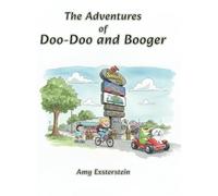The Adventures of Doo-doo and Booger