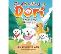 The Adventures of Dori - A Rescue Pup: Mountain Fun