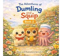 The Adventures of Dumling and Squip: Exploring the Chocolate Hills