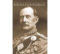 The Adventures of Dunsterforce