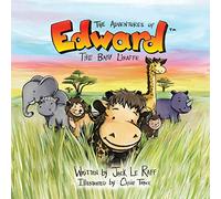 The Adventures of Edward the Baby Liraffe: Africa: 1