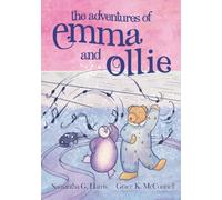 The Adventures of Emma and Ollie