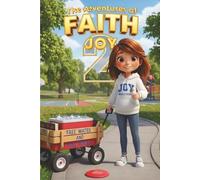 THE ADVENTURES OF FAITH 2 JOY